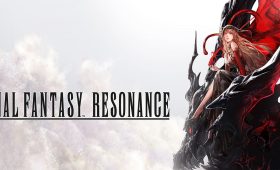 FINAL FANTASY RESONANCE Review — A Beautiful Homecoming Afraid...